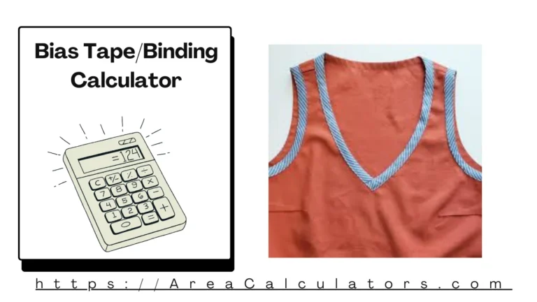 Bias Tape/Binding Calculator