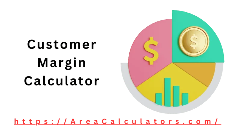 Customer Margin Calculator