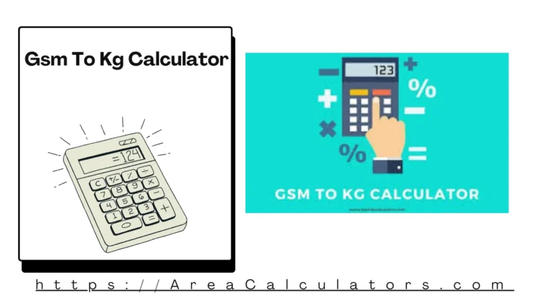 Gsm To Kg Calculator