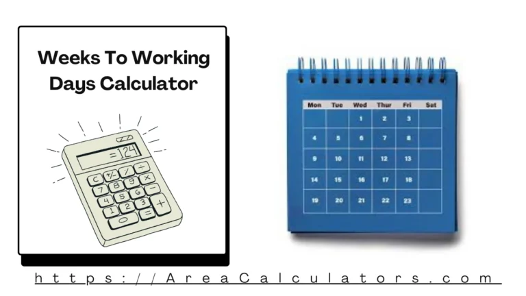 Weeks To Working Days Calculator