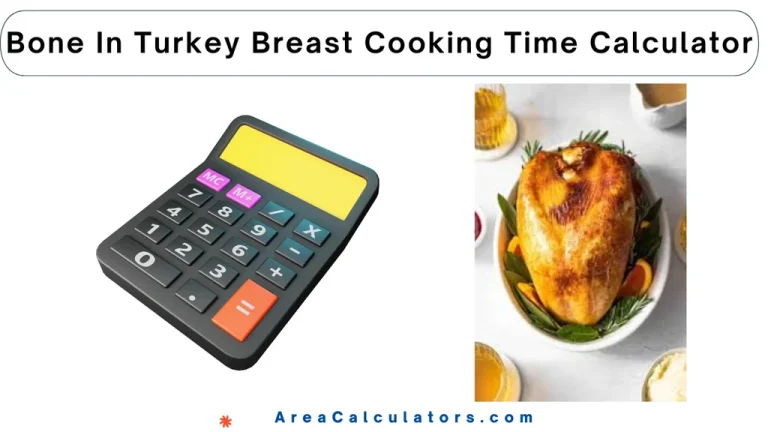 bone in turkey breast cooking time calculator