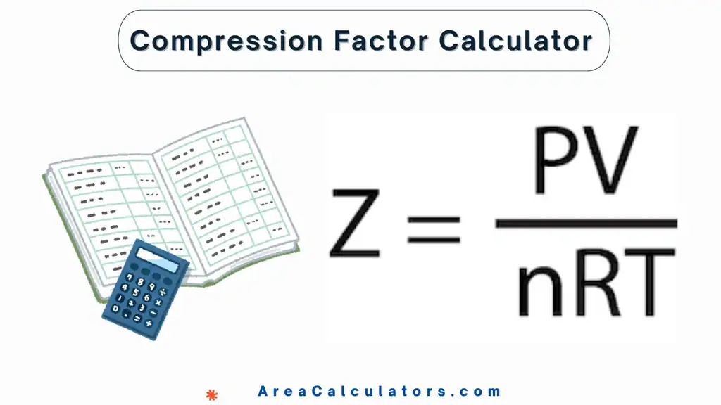 Compression Factor Calculator - Area Calculators