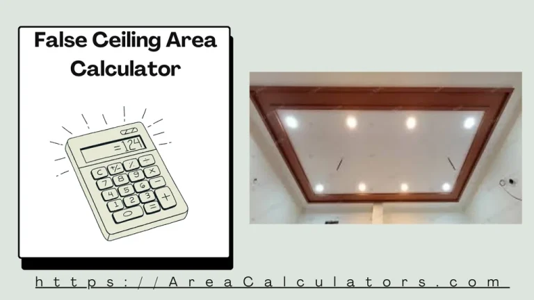 false ceiling area calculator